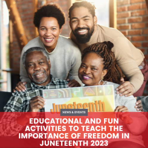 Educational and Fun Activities to Teach the Importance of Freedom in Juneteenth 2023